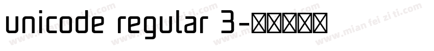 unicode regular 3字体转换